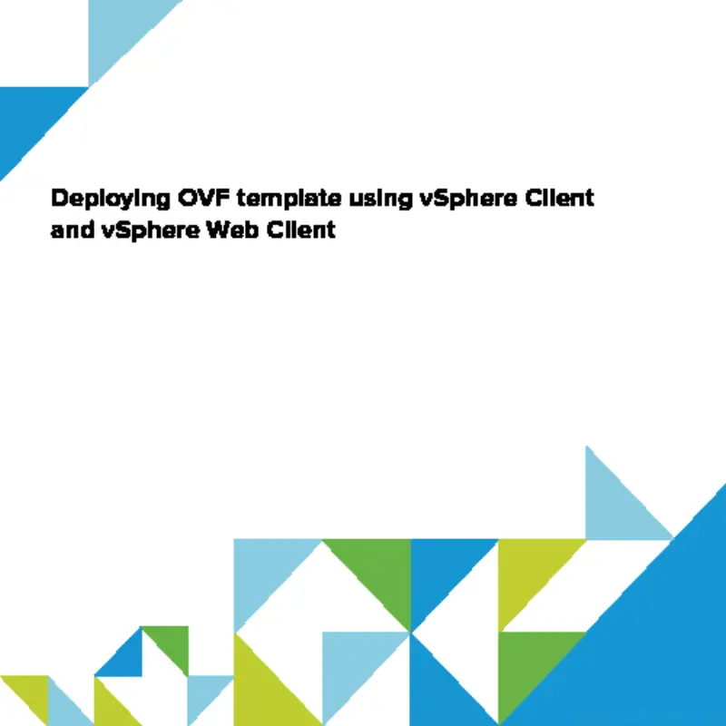 Deploying OVF template using vSphere Client and vSphere Web Client