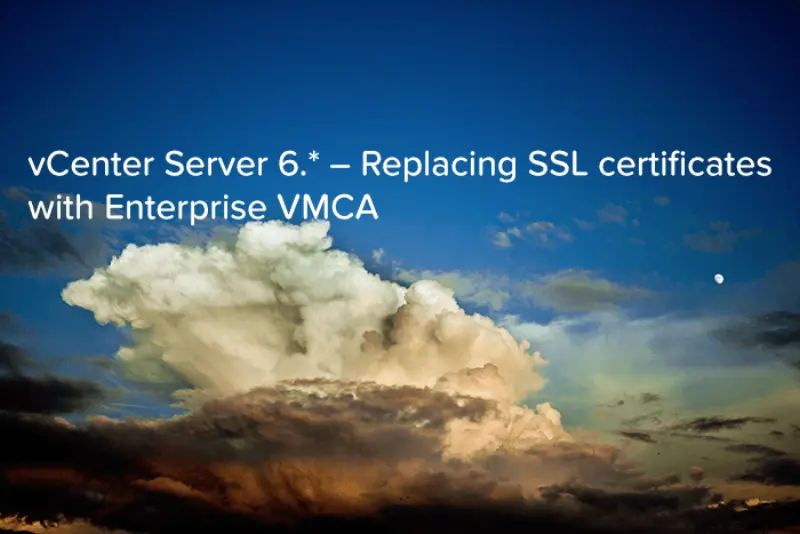 vCenter Server 6.* - Replacing SSL certificates with Enterprise VMCA - logo